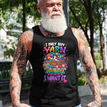 Cat Love Shirt, Funny Cat Lover Gift UnisexT-Shirt/Hoodie/Sweatshirt HLT00 - I Only Buy Yarn When I Need It Funny Crochet Cat Yarn Lover T-Shirt