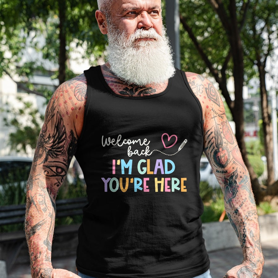 Best Student Shirt, Funny Back To School UnisexT-Shirt/Hoodie/Sweatshirt HLT00 - Welcome Back I_m Glad You_re Here Back to School Teacher T-Shirt, Men, Black, 3X-Large