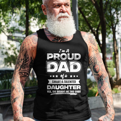 Gift for Dad Shirt, Funny Dad Unisex T-Shirt/Hoodie/Sweatshirt HLT00 – Mens I_m A Proud Dad Shirt Gift From Daughter Funny Fathers Day T-Shirt