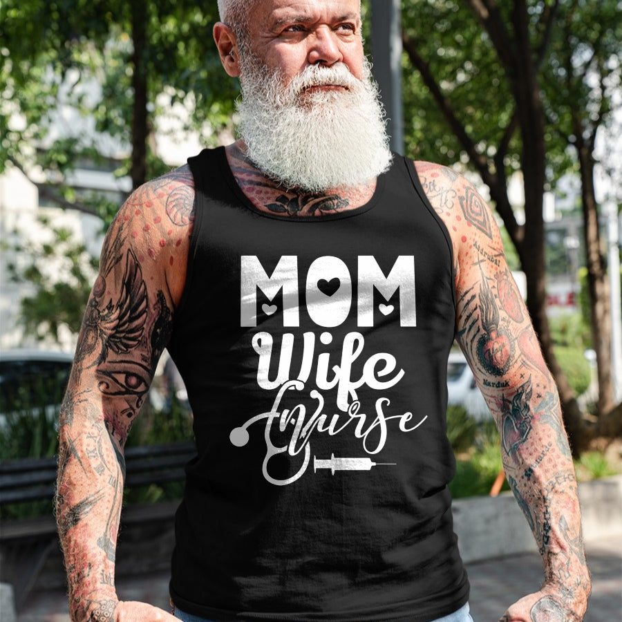 Funny Nurse Shirt, Nurse Unisex T-Shirt/Hoodie/Sweatshirt HLT00 - Mom Wife Nurse Mother Mommy Mama Nurses T-Shirt