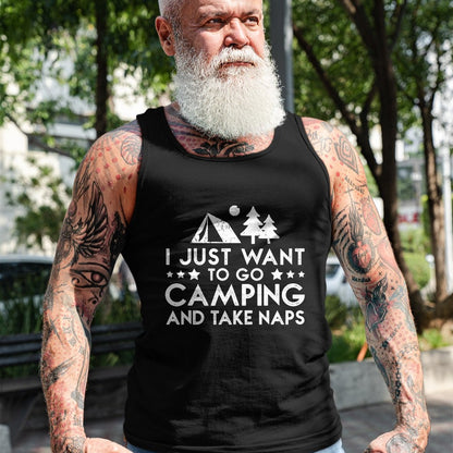 Funny Camping Shirt, Gift For Camping Lover Unisex T-Shirt/Hoodie/Sweatshirt HLT00 - I Just Want To Go Camping And Take Naps T-Shirt T-Shirt