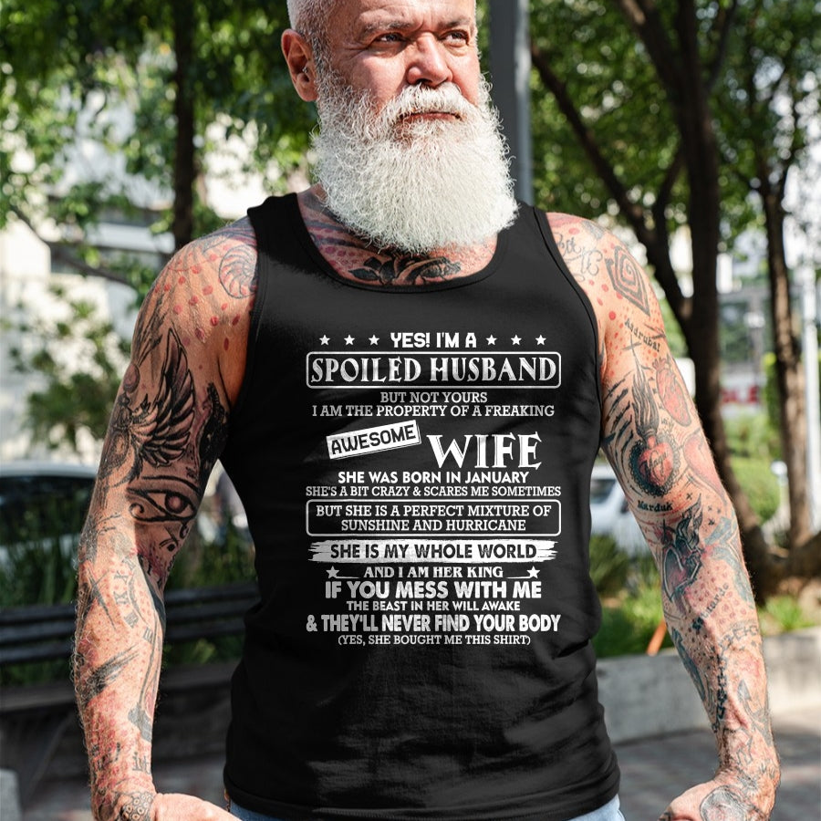Best Wife Shirt, Wife and Husband Unisex T-Shirt/Hoodie/Sweatshirt HLT00 - I'm a spoiled husband awesome wife SHE WAS BORN IN JANUARY T-Shirt