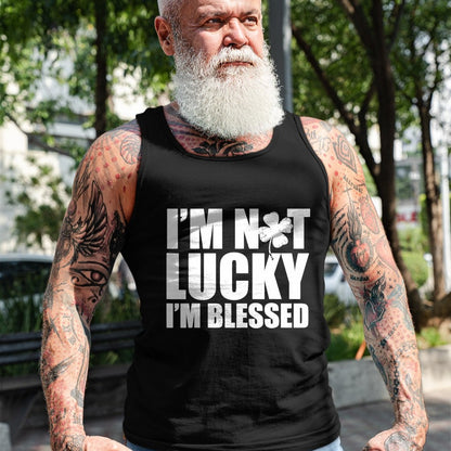 Patrick Day Shirts for Family, Funny Patrick Day shirts, st patrick's day Unisex T-Shirt/Hoodie/Sweatshirt HLT00 - I_m Not Lucky I_m Blessed Saint Patrick Day Irish T-Shirt