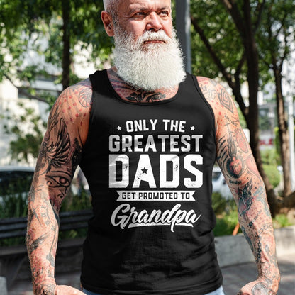 Best Grandpa Shirt, Proud Grandpa Unisex T-Shirt/Hoodie/Sweatshirt HLT00 - Greatest Dads Get Promoted To Grandpa Shirt Father's Day T-Shirt (1)