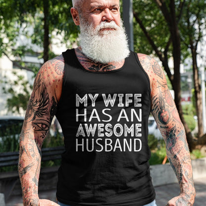 Best Wife Shirt, Wife and Husband Unisex T-Shirt/Hoodie/Sweatshirt HLT00 - My wife has an awesome husband T-Shirt (6)