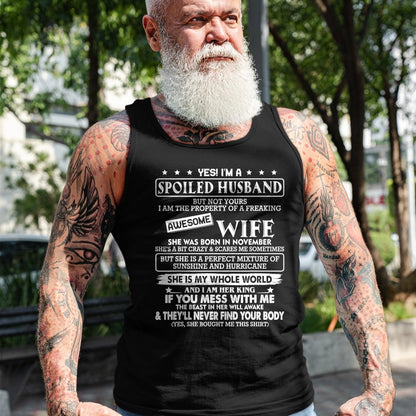 Best Wife Shirt, Wife and Husband Unisex T-Shirt/Hoodie/Sweatshirt HLT00 - I'm a spoiled husband awesome wife SHE WAS BORN IN NOVEMBER T-Shirt