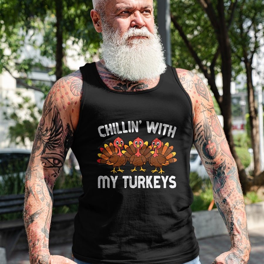 Best Thanksgiving Family Shirt , Funny Thanksgiving UnisexT-Shirt/Hoodie/Sweatshirt HLT00 - Thanksgiving Chillin with My Turkeys Funny Men Women Kids T-Shirt