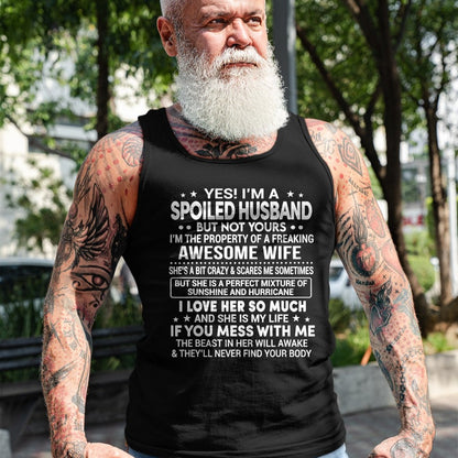 Best Wife Shirt, Wife and Husband Unisex T-Shirt/Hoodie/Sweatshirt HLT00 - Gift for wife T shirt, spoiled wife   Yes I'm A Spoiled Husband Love My Wife So Much Anniversary T-S