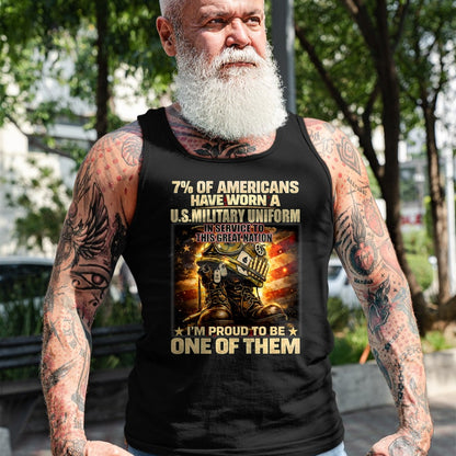 Proud Veteran Shirt, Funny Veteran UnisexT-Shirt/Hoodie/Sweatshirt HLT00 -  7 of Americans Have Worn A U.S. Military Uniform in Service T-Shirt