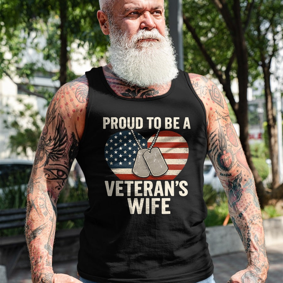Proud Veteran Shirt, Funny Veteran UnisexT-Shirt/Hoodie/Sweatshirt HLT00 - Proud Veteran?€?s Wife Patriotic Veterans Day T-Shirt