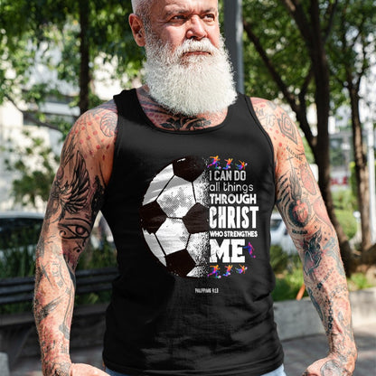 Christian Tee, Christian Faith Unisex T-Shirt/Hoodie/Sweatshirt HLT00 - Christian Soccer I Can Do All Things Through Christ T-Shirt
