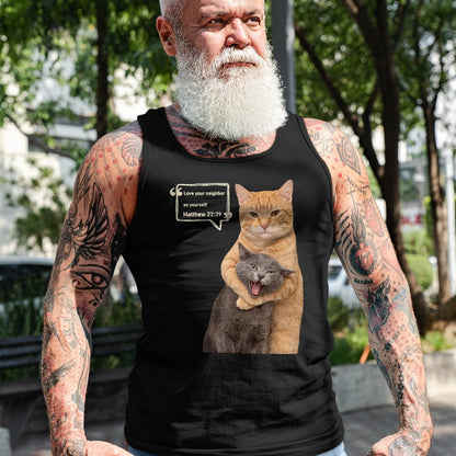 Cat Love Shirt, Funny Cat Lover Gift UnisexT-Shirt/Hoodie/Sweatshirt HLT00 - Love Your Neighbor As Yourself Funny Cat Meme Christian T-Shirt (1)