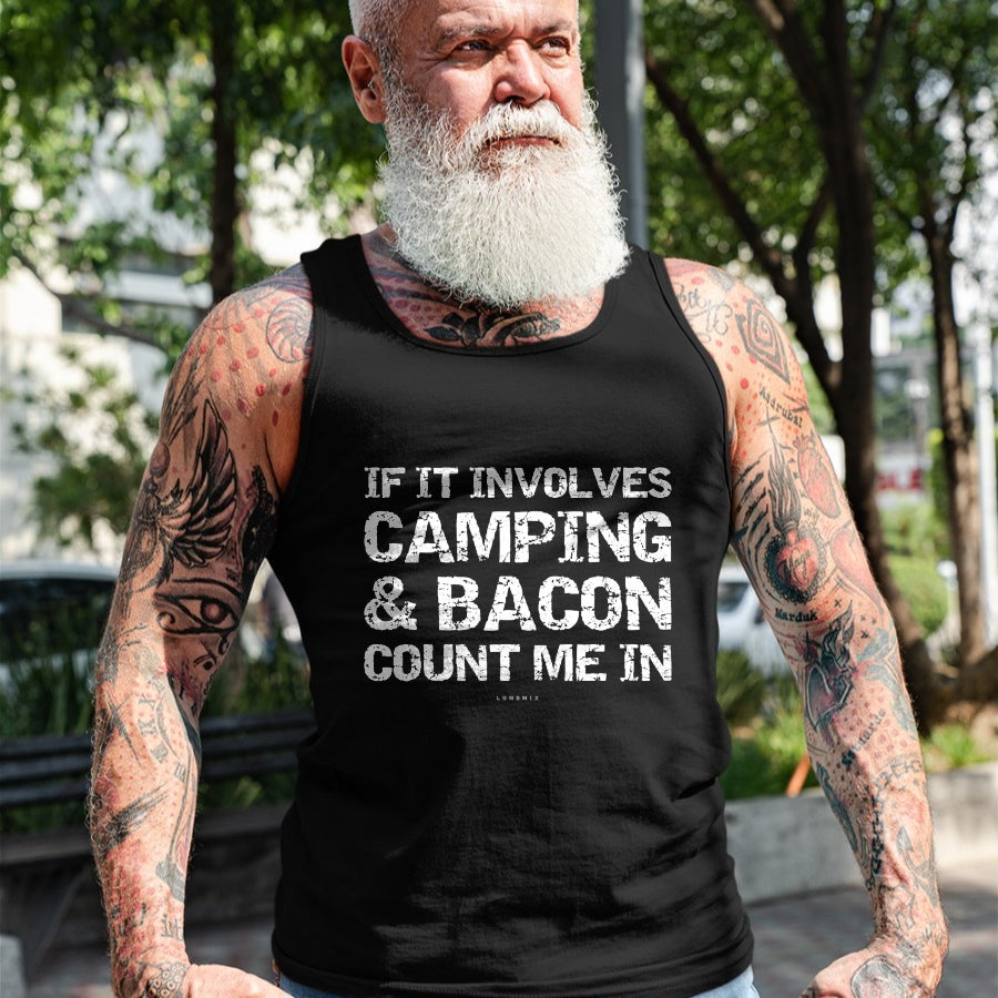 Funny Camping Shirt, Gift For Camping Lover Unisex T-Shirt/Hoodie/Sweatshirt HLT00 - Funny Camping Shirts - If Involves Camping & Bacon Count Me T-Shirt