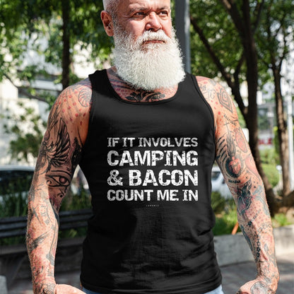 Funny Camping Shirt, Gift For Camping Lover Unisex T-Shirt/Hoodie/Sweatshirt HLT00 - Funny Camping Shirts - If Involves Camping & Bacon Count Me T-Shirt