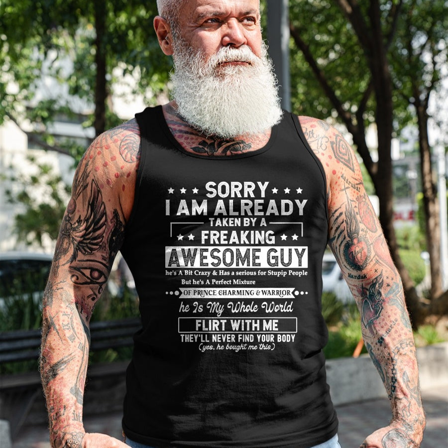 Best Wife Shirt, Wife and Husband Unisex T-Shirt/Hoodie/Sweatshirt HLT00 - Sorry I Am Already Taken By A Freaking Awesome Guy Husband T-Shirt (3)