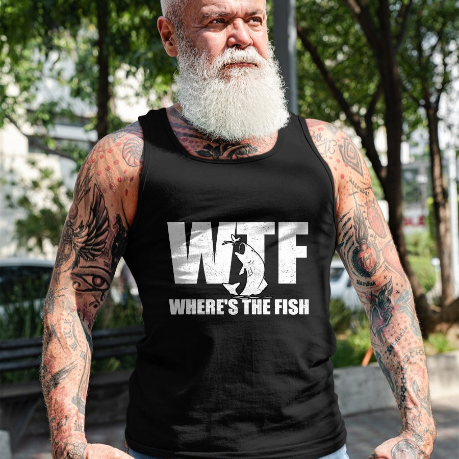 Funny Fishing Shirt, Gift For Fishing Lover Unisex T-Shirt/Hoodie/Sweatshirt HLT00 - WTF Where_s The Fish Men_s Funny Fishing Gifts Fathers Day T-Shirt