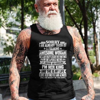 Best Wife Shirt, Wife and Husband Unisex T-Shirt/Hoodie/Sweatshirt HLT00 - Sorry I'm Taken by a Freaking Awesome Woman Funny Husband T-Shirt
