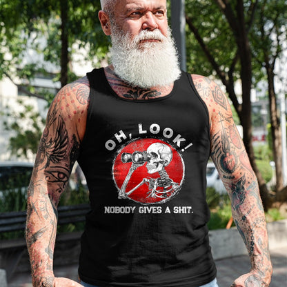 Best Thanksgiving Family Shirt , Funny Thanksgiving UnisexT-Shirt/Hoodie/Sweatshirt HLT00 - Funny Skeleton Oh Look Nobody Gives A Shit Tees T Shirts for Men and Women