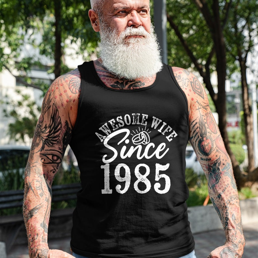 Best Wife Shirt, Wife and Husband Unisex T-Shirt/Hoodie/Sweatshirt HLT00 - Awesome Wife Since 1985 Anniversary From Husband Funny her T-Shirt