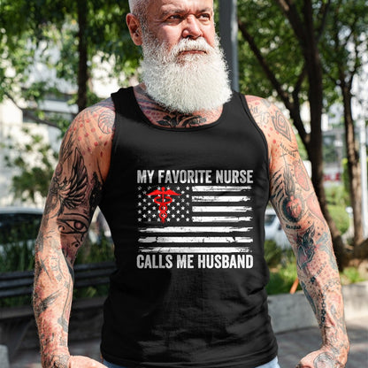 Funny Nurse Shirt, Nurse Unisex T-Shirt/Hoodie/Sweatshirt HLT00 - My Favorite Nurse Calls Me Husband American Flag Nurse Wife T-Shirt