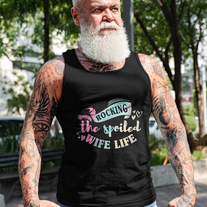 Best Wife Shirt, Wife and Husband Unisex T-Shirt/Hoodie/Sweatshirt HLT00 - Gift for wife T shirt, spoiled wife   Women Spoiled Wife Rockin' The Spoiled Wife Life T-Shirt