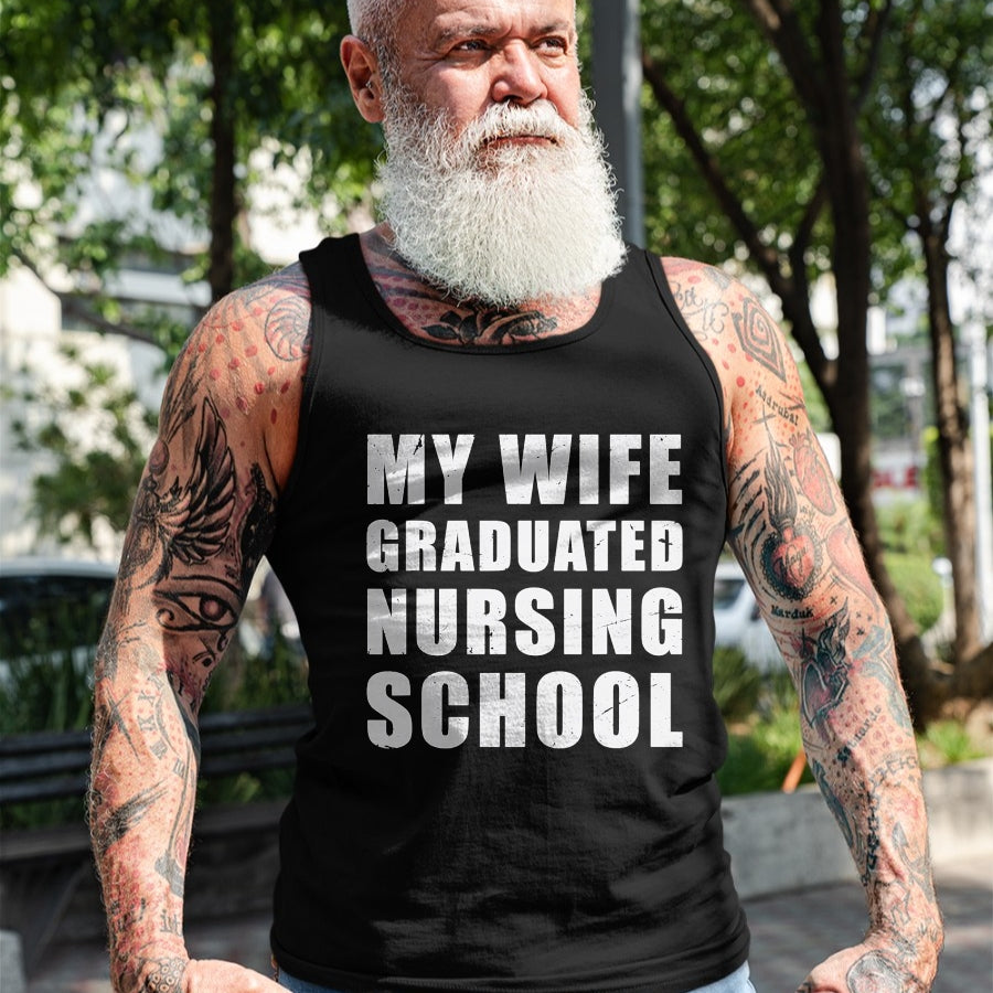 Funny Nurse Shirt, Nurse Unisex T-Shirt/Hoodie/Sweatshirt HLT00 - Mens My Wife Graduated Nursing School shirt for Husband Men Nurse T-Shirt