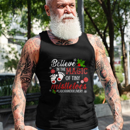 Funny Nurse Shirt, Nurse Unisex T-Shirt/Hoodie/Sweatshirt HLT00 - Magic of Tiny Mistletoes Tee Labor And Delivery Christmas T-Shirt