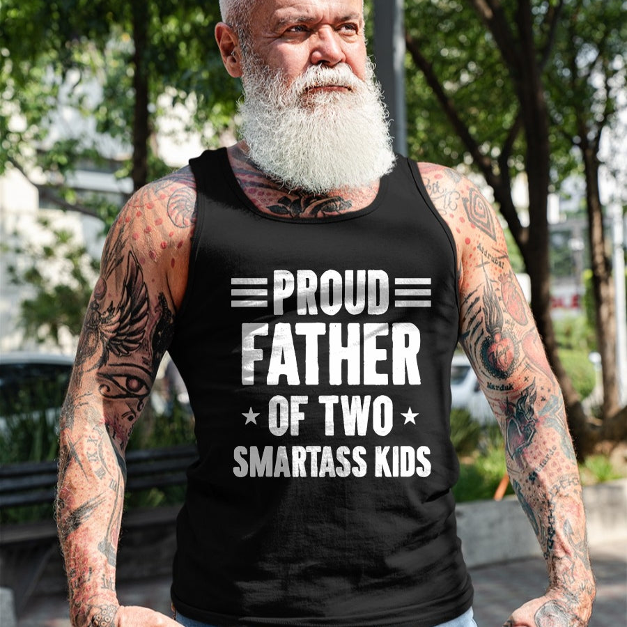 Gift for Dad Shirt, Funny Dad Unisex T-Shirt/Hoodie/Sweatshirt HLT00 – Proud Father of Two Smartass Kids Funny Dad Joke T-Shirt