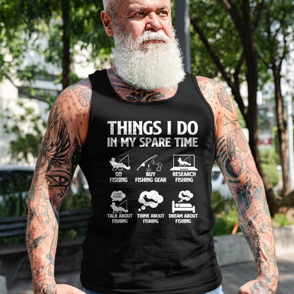 Funny Fishing Shirt, Gift For Fishing Lover Unisex T-Shirt/Hoodie/Sweatshirt HLT00 - Things I Do in My Spare Time Fishing Tee Shirt for Men Boys Bass Fishing T-Shirt