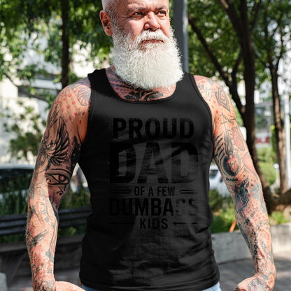 Gift for Dad Shirt, Funny Dad Unisex T-Shirt/Hoodie/Sweatshirt HLT00 – Proud Dad Of A Few Dumbass Kids Fathers Day T-Shirt