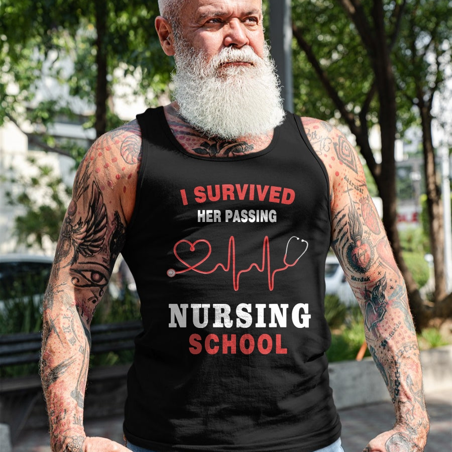 Funny Nurse Shirt, Nurse Unisex T-Shirt/Hoodie/Sweatshirt HLT00 - I Survived Her Passing Nursing School Funny Nurse Graduation T-Shirt