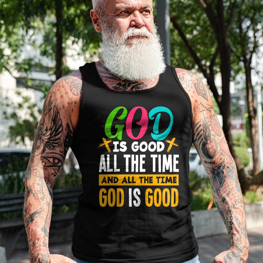 Christian Tee, Christian Faith Unisex T-Shirt/Hoodie/Sweatshirt HLT00 - God Is Good All The Time Jesus Christ Christian Gift T-Shirt (1)