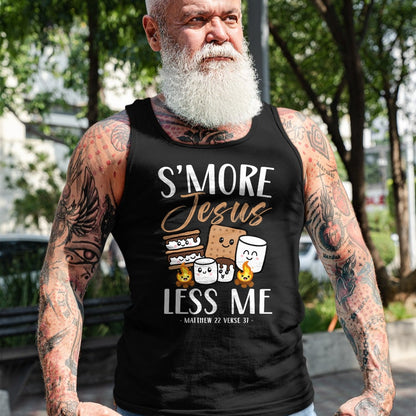 Funny Camping Shirt, Gift For Camping Lover Unisex T-Shirt/Hoodie/Sweatshirt HLT00 - Smore Of Jesus Less Me Christian Camper Church Camping Gifts T-Shirt