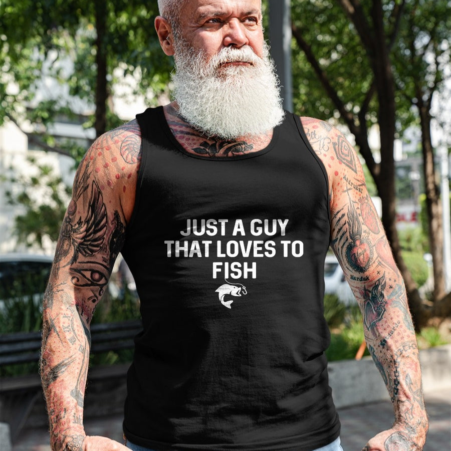 Funny Fishing Shirt, Gift For Fishing Lover Unisex T-Shirt/Hoodie/Sweatshirt HLT00 - Just A Guy That Loves to Fish Angler Fisherman Gifts Fishing T-Shirt