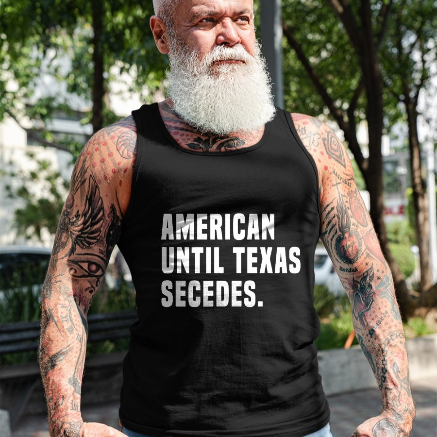 Native American T-Shirts, Vintage Native American Unisex T-Shirt/Hoodie/Sweatshirt HLT00 - American Until Texas Secedes Funny Native Texan