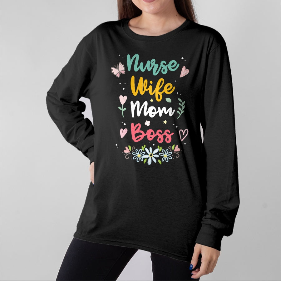 Funny Nurse Shirt, Nurse Unisex T-Shirt/Hoodie/Sweatshirt HLT00 - Nurse Wife Mom Boss T-Shirt (1)