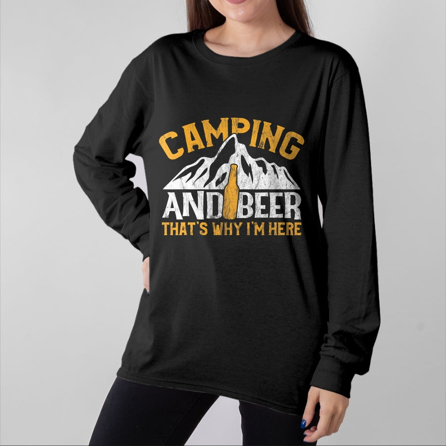 Funny Camping Shirt, Gift For Camping Lover Unisex T-Shirt/Hoodie/Sweatshirt HLT00 - Camping and Drinking Shirt Camping and Beer Why I_m Here Tee T-Shirt