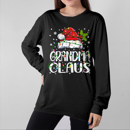 Best Grandma Shirt, Proud Grandma Unisex T-Shirt/Hoodie/Sweatshirt HLT00 - Grandma Claus Christmas Lights Pajama Family Matching Long Sleeve T-Shirt