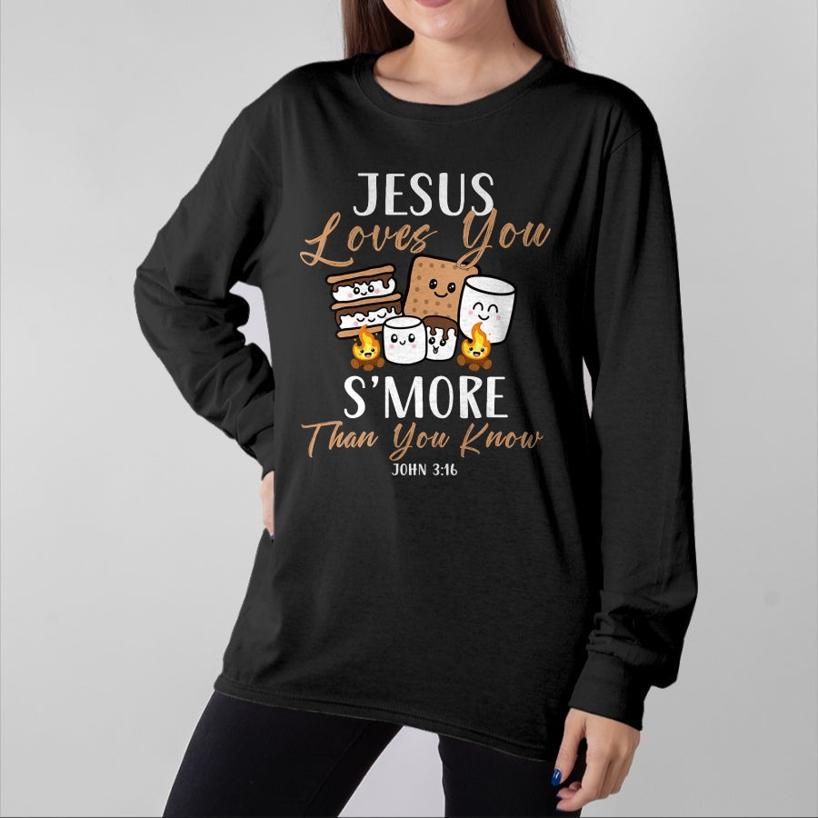 Funny Camping Shirt, Gift For Camping Lover Unisex T-Shirt/Hoodie/Sweatshirt HLT00 - Jesus Loves You S_More Christian Church Camper Camping Lover T-Shirt
