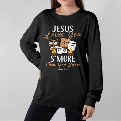 Funny Camping Shirt, Gift For Camping Lover Unisex T-Shirt/Hoodie/Sweatshirt HLT00 - Jesus Loves You S_More Christian Church Camper Camping Lover T-Shirt