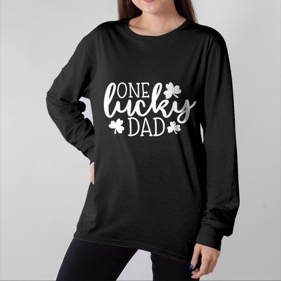Gift for Dad Shirt, Funny Dad Unisex T-Shirt/Hoodie/Sweatshirt HLT00 – One Lucky Dad Shirt St Patricks Day Shirt Men Daddy T-Shirt
