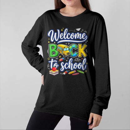 Best Student Shirt, Funny Back To School UnisexT-Shirt/Hoodie/Sweatshirt HLT00 - Welcome Back to School Teacher Student First Day Class T-Shirt