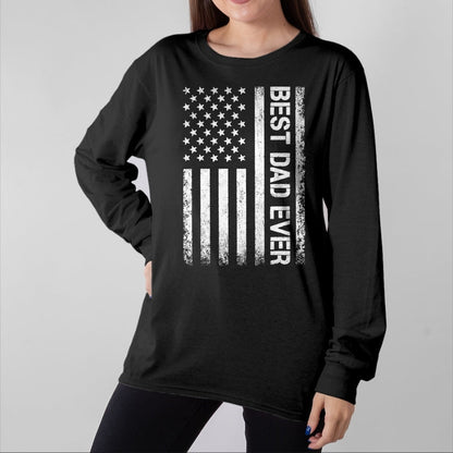 Gift for Dad Shirt, Funny Dad Unisex T-Shirt/Hoodie/Sweatshirt HLT00 – Best dad ever US American flag gift for father_s day T-Shirt