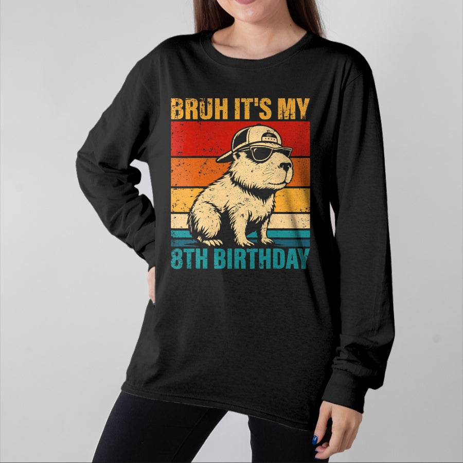 Cute Capybara Shirt, Funny Capybara UnisexT-Shirt/Hoodie/Sweatshirt HLT00 - 8 Year Old Birthday Boy Capybara Bruh It_s My 8th Birthday T-Shirt