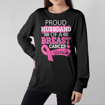 Best Wife Shirt, Wife and Husband Unisex T-Shirt/Hoodie/Sweatshirt HLT00 - Gift for wife T shirt, lucky wife   Proud Husband Of A Breast Cancer Warrior Support For My Wife T-S