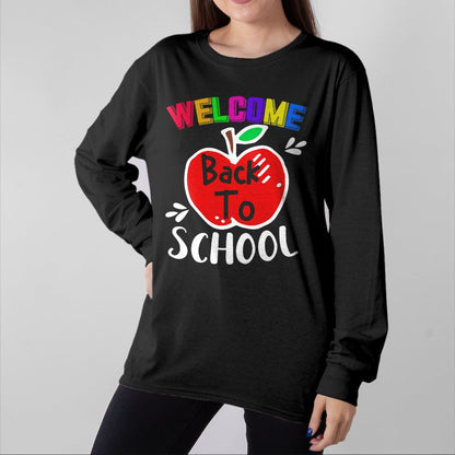 Best Student Shirt, Funny Back To School UnisexT-Shirt/Hoodie/Sweatshirt HLT00 - Welcome Back to School Funny T-Shirt Teacher Student Gift T-Shirt