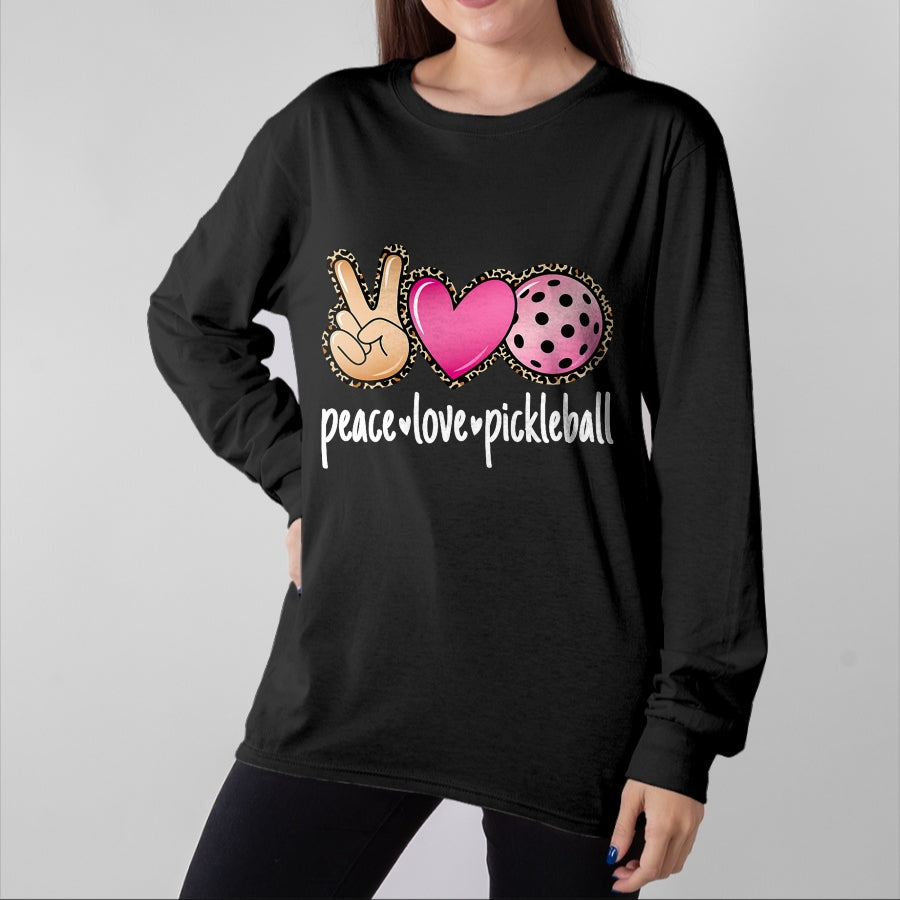 Funny Pickleball Shirt, Pickleball Lover Unisex T-Shirt/Hoodie/Sweatshirt HLT00 - Peace Love Pickleball Cute Pickleball Lover Women Girls T-Shirt