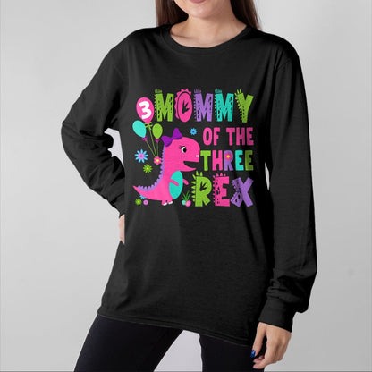 Best Dinosaur Lover Shirt, Funny Dinosaur UnisexT-Shirt/Hoodie/Sweatshirt HLT00 - Mommy of The Three Rex Dinosaur T-Rex 3rd Birthday Boy T-Shirt