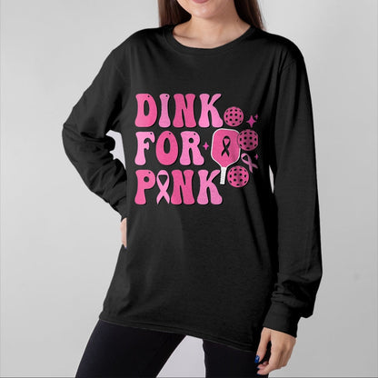 Funny Pickleball Shirt, Pickleball Lover Unisex T-Shirt/Hoodie/Sweatshirt HLT00 - Dink for Pink Breast Cancer Awareness Pickleball Ribbon Pink T-Shirt, Men, Black, 3X-Large