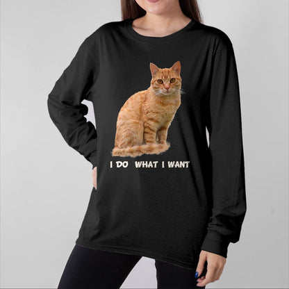 Cat Love Shirt, Funny Cat Lover Gift UnisexT-Shirt/Hoodie/Sweatshirt HLT00 - I Make What I Want Funny Orange Tabby Cat Lovers T-Shirt, Men, Orange, XX-Large